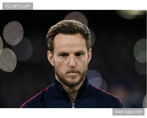 拉基蒂奇谈未来计划：为塞维利亚感到自豪，愿继续学习后再做决定